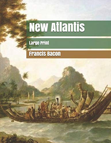 New Atlantis: Large Print