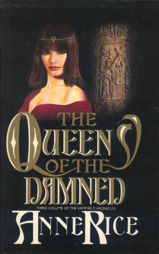 The Queen of the Damned