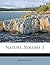 Nature; Volume 3