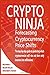 CryptoNinja: Forecasting Cryptocurrency