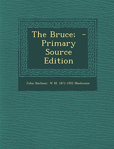 The Bruce;