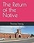 The Return of the Native