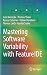 Mastering Software Variability with FeatureIDE