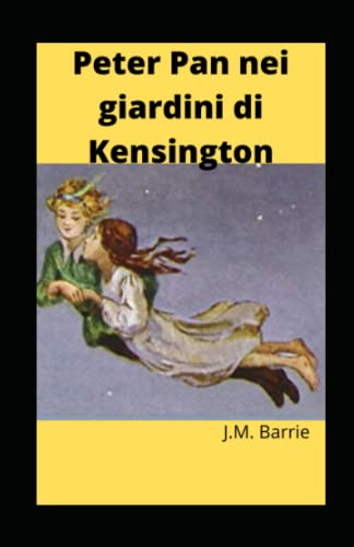 Peter Pan nei giardini di Kensington illustrata