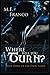 Where Will You Turn?: Book Three of the Dion Series