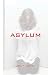 Asylum
