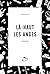 Là-haut les anges
