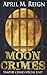Moon Crimes (Vampire Crimes Special Unit)