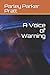 A Voice of Warning