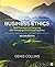 Business Ethics Interactive eBook for UK Territories: Best Practices for Designing and Managing Ethical Organizations