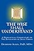 The Wise Shall Understand: A Homiletical Commentary on The Revelation of Jesus Christ
