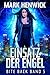 Einsatz der Engel (Bite Back - Emergenz) (German Edition)