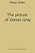 Wilde's collection: The picture of Dorian Gray