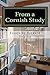 From a Cornish Study: Essays on Cornish Studies and Cornwall