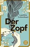 Der Zopf: Roman