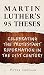 Martin Luther's 95 Theses: Celebrating the Protestant Reformation in the 21st Century