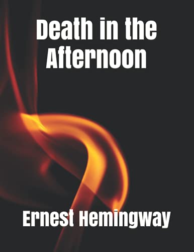 Death in the Afternoon