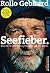 Seefieber.: Allein mit der ...