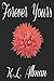 Forever Yours by K.L. Allman