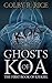 Ghosts of Koa: The First Book of Ezekiel