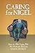 Caring For Nigel by Eileen Murray