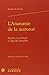 L'Anatomie de la noirceur: Science et esclavage à l'âge des Lumières