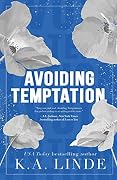 Avoiding Temptation