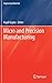 Micro and Precision Manufacturing (Engineering Materials)