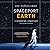 Spaceport Earth: The Reinvention of Spaceflight