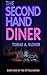 The Second Hand Diner (The Atticus Series)