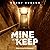 Mine to Keep