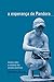 A Esperança de Pandora. Ensaios Sobre a Realidade dos Estudos Científicos