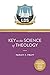Key to the Science of Theology