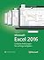 Microsoft Excel 2016: Einfa...