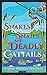 Snakes & Snails and Deadly Cattails: An Ivy Bloom Mystery (Ivy Bloom Mysteries)
