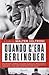 Quando c'era Berlinguer (Italian Edition)