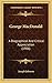 George MacDonald: A Biographical And Critical Appreciation (1906)