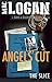 Angels' Cut: the Slice (The Angels' Share series)