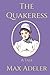 The Quakeress: A Tale