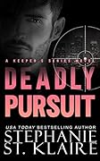 Deadly Pursuit