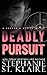 Deadly Pursuit (The Keepers...