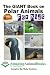 The GIANT Book on Polar Animals For Kids