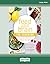 Feed Your Brain: The Cookbook: Recipes to Support a Lighter, Brighter You!