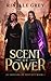 Scent of Power (Guardians of Eryvale)