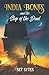 India Bones and the Ship of the Dead (India Bones #1)