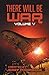There Will Be War Volume V