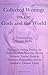Collected Writings on the Gods and the World