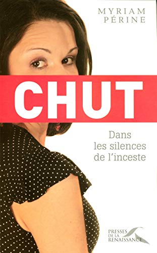 Chut dans les silences de l'inceste (Paperback)
