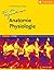 Anatomie Physiologie für die Physiotherapie: Lehrbuch für Physiotherapeuten, Masseure/medizinische Bademeister und Sportwissenschaftler