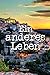 Ein anderes Leben